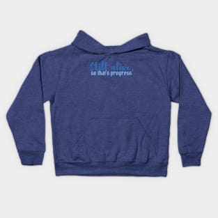 BG3 Quote - Still Alive, so that's progress Kids Hoodie